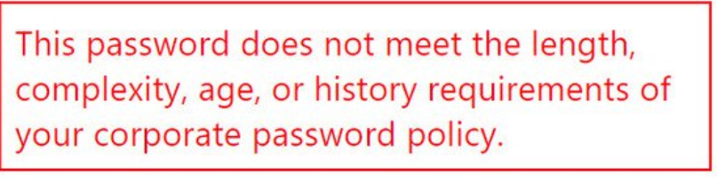 Password Rejected Message